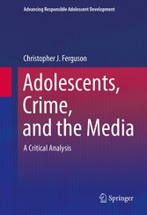 Adolescents, Crime, and the Media