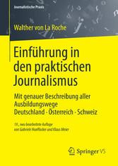 Einführung in den praktischen Journalismus