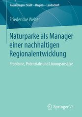 Naturparke als Manager einer nachhaltigen Regionalentwicklung