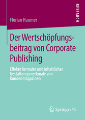 Der Wertschöpfungsbeitrag von Corporate Publishing