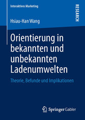 Orientierung in bekannten und unbekannten Ladenumwelten