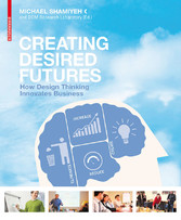 Creating Desired Futures