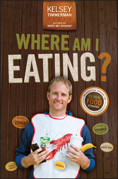 Where Am I Eating? An Adventure Through the Global Food Economy,