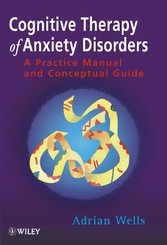 Cognitive Therapy of Anxiety Disorders