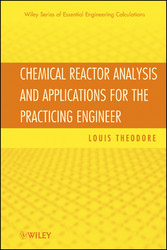 Chemical Reactor Analysis and Applications for the Practicing Engineer