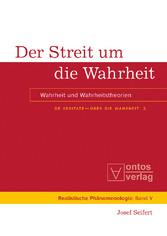 Der Streit um die Wahrheit