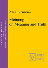 Meinong on Meaning and Truth