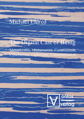 The Digital Cast of Being