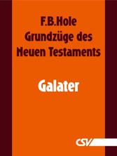 Grundzüge des Neuen Testaments - Galater