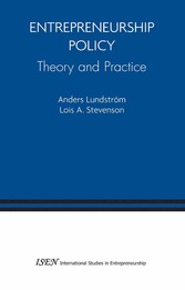 Entrepreneurship Policy: Theory and Practice