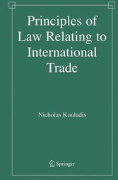 Principles of Law Relating to International Trade