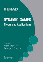 Dynamic Games: Theory and Applications