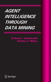 Agent Intelligence Through Data Mining