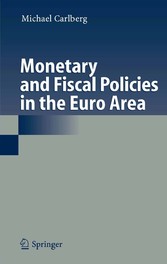 Monetary and Fiscal Policies in the Euro Area