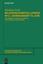 Bildungsvorstellungen im 5. Jahrhundert n. Chr.