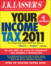 J.K. Lasser's Your Income Tax 2011