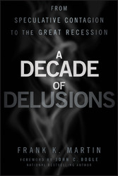 A Decade of Delusions