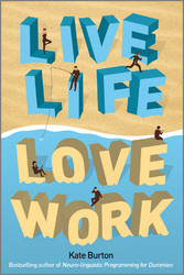 Live Life, Love Work