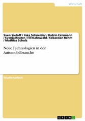 Neue Technologien in der Automobilbranche