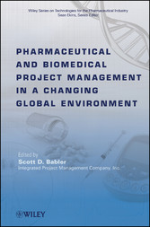 Pharmaceutical and Biomedical Project Management in a Changing Global Environment