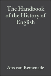 The Handbook of the History of English