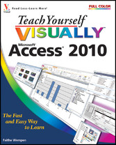 Teach Yourself VISUALLY Access 2010,