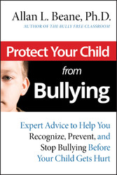 Protect Your Child from Bullying,