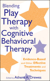 Blending Play Therapy with Cognitive Behavioral Therapy