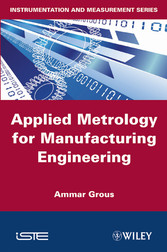 Applied Metrology for Manufacturing Engineering