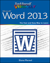 Teach Yourself VISUALLY Word 2013,