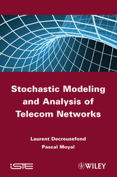 Stochastic Modeling and Analysis of Telecoms Networks