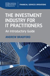 The Investment Industry for IT Practitioners