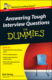 Answering Tough Interview Questions for Dummies,