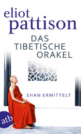 Das tibetische Orakel