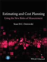 Estimating and Cost Planning Using the New Rules of Measurement