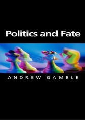 Politics and Fate