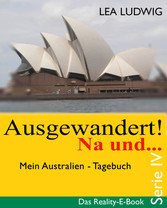 Ausgewandert! Na und ... (Serie IV)