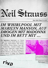 Im Whirlpool mit Marilyn Manson, auf Drogen mit Madonna und im Bett mit ...