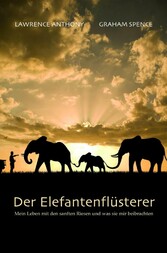 Der Elefantenflüsterer