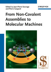 From Non-Covalent Assemblies to Molecular Machines