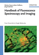 Handbook of Fluorescence Spectroscopy and Imaging