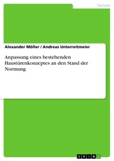 Anpassung eines bestehenden Haustürenkonzeptes an den Stand der Normung