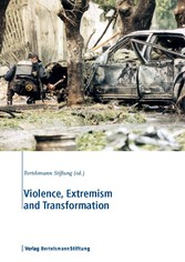 Violence, Extremism and Transformation