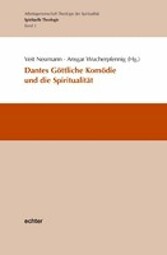 Dantes Göttliche Komödie und die Spiritualität