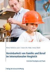 Vereinbarkeit von Familie und Beruf im internationalen Vergleich