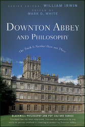 Downton Abbey and Philosophy,