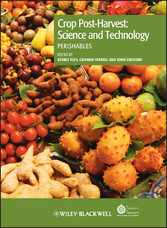 Crop Post-Harvest: Science and Technology, Perishables