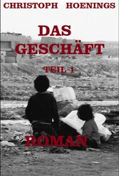 DAS GESCHÄFT - TEIL 1