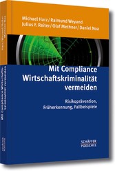 Mit Compliance Wirtschaftskriminalität vermeiden