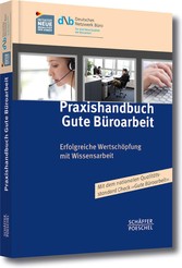 Praxishandbuch Gute Büroarbeit